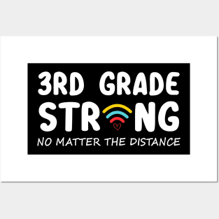 3rd Grade Strong No Matter Wifi The Distance Shirt Funny Back To School Gift Posters and Art